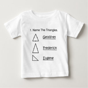 name the triangles baby T-Shirt