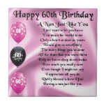 Nan Poem  -  60th Birthday Tile<br><div class="desc">A great gift for a nan on her 60th birthday</div>