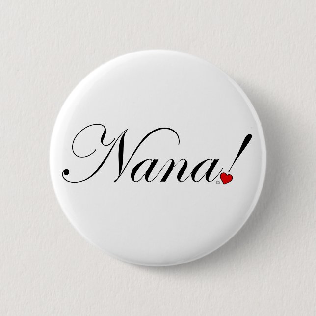 Nana! 6 Cm Round Badge (Front)
