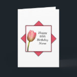 Nana 90th Birthday Card<br><div class="desc">A lovely pink tulip is surrounded by a white and pink box design.  Image copyright sheryl kasper.</div>