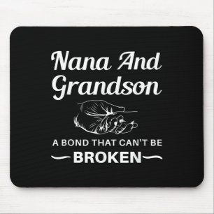 Nana And Grandson A Bond That Can't Be Broken Mouse Pad