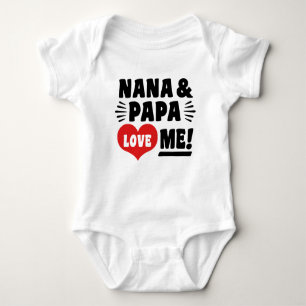 Nana And Papa Love Me Baby Bodysuit