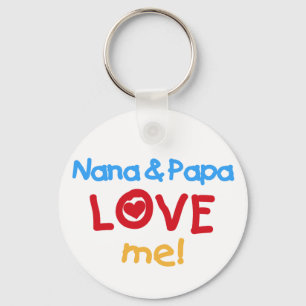 Nana and Papa Love Me Key Ring