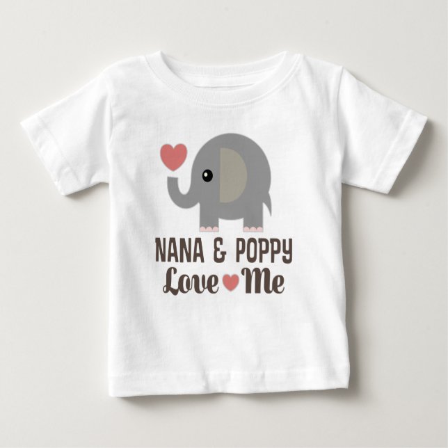 Nana and Poppy Love Me Baby T-Shirt (Front)