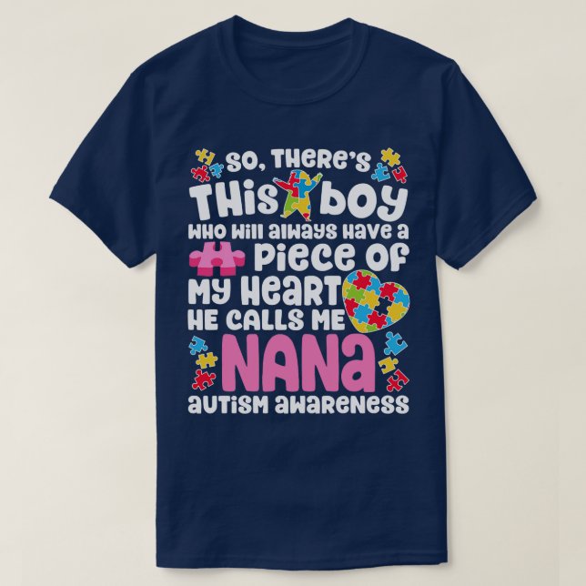 Nana Autism for Men Women Boys Girls Kids Teacher  T-Shirt (Design Front)