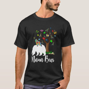 Nana Bear Autism Awareness Love Support T Shirt T