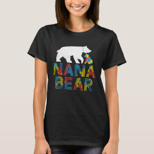 Nana Bear Autism Awareness Proud Autism T-Shirt