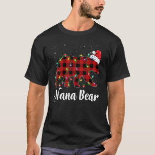 Nana Bear Buffalo Red Plaid Matching Family Christ T-Shirt