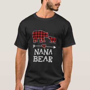 Nana Bear Christmas Pajama Red Plaid Buffalo Famil T-Shirt