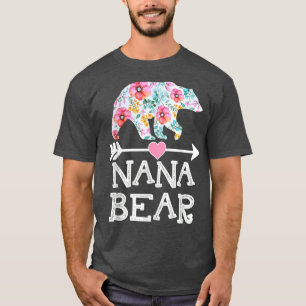 Nana Bear  Floral Family Mother's Day Gifts Mum Na T-Shirt