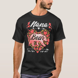 Nana Bear For Women Cute Mother's Day 1 T-Shirt