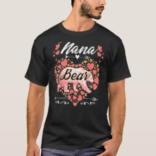 Nana Bear For Women Cute Mother's Day And Birthda T-Shirt