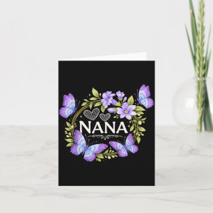 Nana Butterfly Floral Proud Nana Love Card