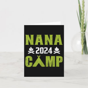 Nana Camp 2024 Family Vacation Summer Camping Crew Card