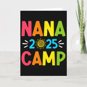 Nana Camp 2025 Family Vacation Summer Camping Crew Card