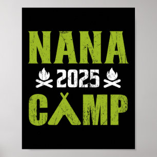 Nana Camp 2025 Family Vacation Summer Camping Crew Poster