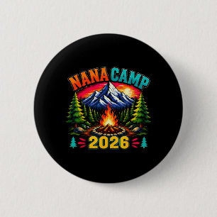 Nana Camp 2026 Family Summer Vacation Camping Crew 6 Cm Round Badge