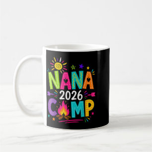 Nana Camp 2026 Family Summer Vacation Camping Crew Coffee Mug
