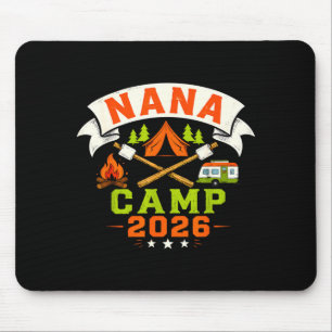 Nana camp 2026 family summer vacation camping crew mouse pad