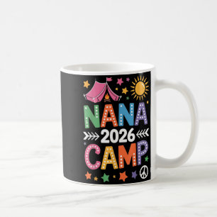 Nana Camp 2026 Family Vacation Summer Camping Crew Coffee Mug