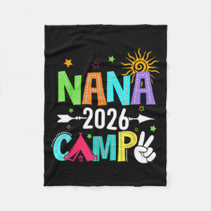 Nana Camp 2026 Family Vacation Summer Camping Crew Fleece Blanket