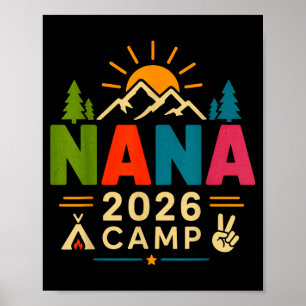 Nana camp 2026 fun family camping trip summer poster