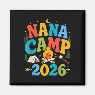 Nana camp 2026 retro grandma camping family magnet