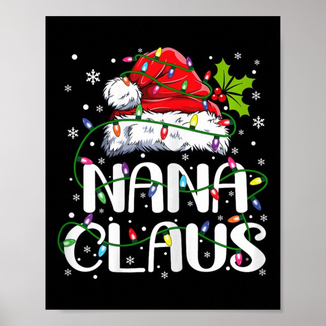 Nana Claus Christmas Lights Pajama Family Matching Poster (Front)