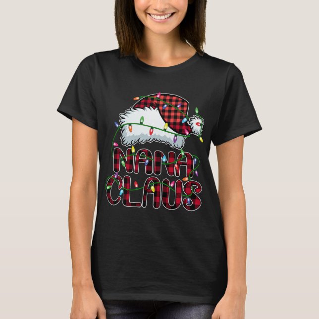 Nana Claus Christmas Lights Pajama Family Matching T-Shirt (Front)