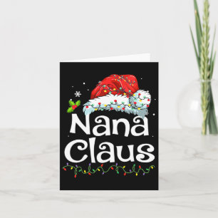 Nana Claus Christmas Pajama Family Matching Xmas L Card