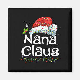 Nana Claus Christmas Pajama Family Matching Xmas L Magnet