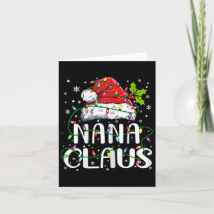 Nana Claus Christmas Santa Hat Matching Family Xma Card