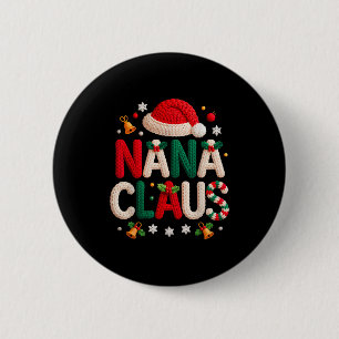 Nana Claus Knitted Design Grandma Pajama Family Ma 6 Cm Round Badge