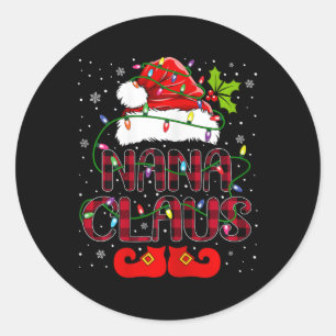 Nana Claus Merry Christmas Buffalo Plaid Santa Hat Classic Round Sticker