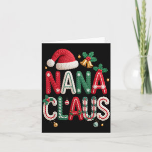 Nana Claus Santa Claus Grandma Family Matching Chr Card