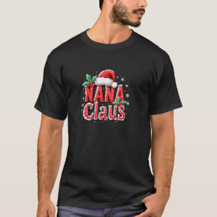Nana Claus Santa Hat Christmas lights family Xmas  T-Shirt