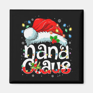 Nana Claus Shirt Christmas Lights Pajama Family Ma Magnet