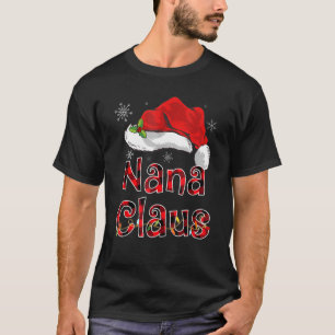 Nana Claus Shirt Santa Hat Red Buffalo Plaid Chris