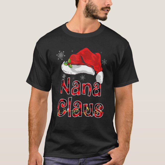 Nana Claus Shirt Santa Hat Red Buffalo Plaid Chris (Front)