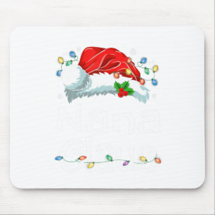 Nana Claus Xmas Santa Matching Family Christmas Pa Mouse Pad