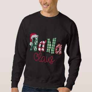 Nana Clause Cute Art - Christmas Sweatshirt