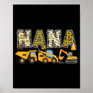 Nana Construction Excavator Kids Matching Family Poster