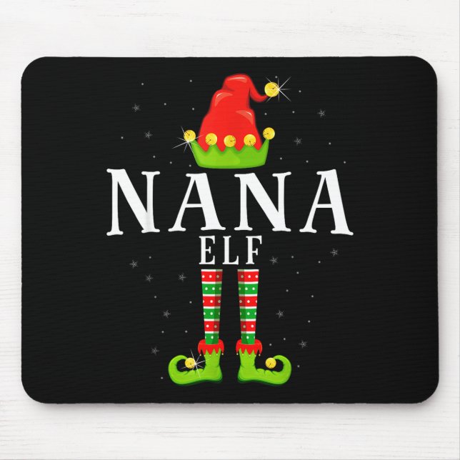 Nana Elf Christmas Matching Xmas Pajama  Mouse Pad (Front)