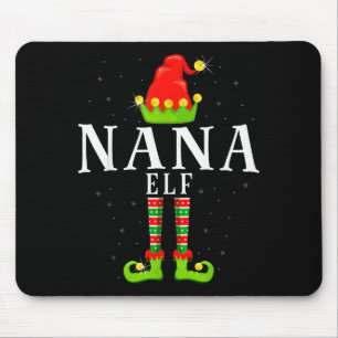 Nana Elf Christmas Matching Xmas Pajama Mouse Pad