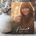 Nana Est year handwritten script with heart photo Plaque<br><div class="desc">Photo plaque featuring the text "Nana" in a handwritten style script font with a little heart at the end and the est year below as a white overlay over your photo.</div>