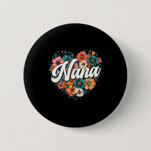 Nana floral heart flower mother's day vintage retr 6 cm round badge