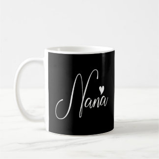 Nana For Women Grandma Mother's Day Christmas Birt Coffee Mug
