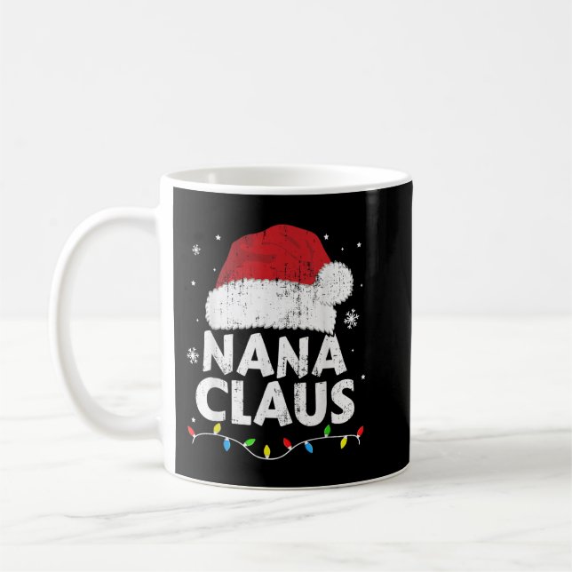 Nana grandma claus christmas lights matching famil coffee mug (Left)