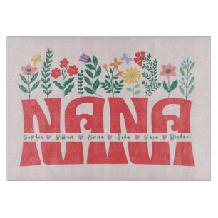 NANA GRANDMA GRANDMOTHER GRANNY -Customise it Cutting Board