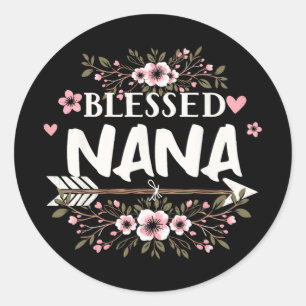 Nana Grandma Life Flower Mothers Day 2024 Womens Classic Round Sticker